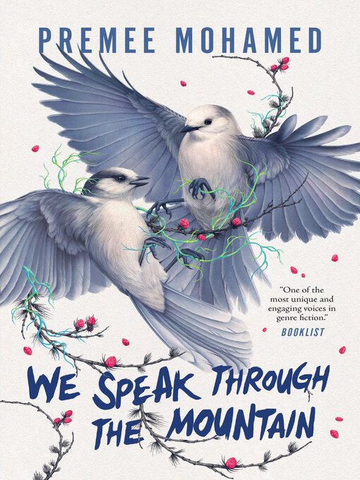 Title details for We Speak Through the Mountain by Premee Mohamed - Available